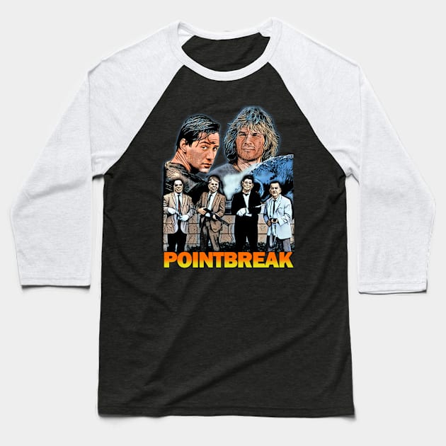 Point Break T-Shirt - Ride the Wave of Extreme Action Baseball T-Shirt by Pixel Draws